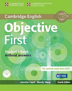 Objective First Fourth edition Students Book without answers with CD-ROM