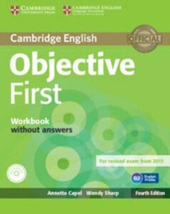 Книги для взрослых: Objective First Fourth edition Workbook without answers with Audio CD