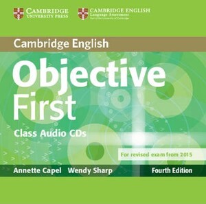 Книги для дорослих: Objective First Fourth edition Class Audio CDs (2) [Cambridge University Press]