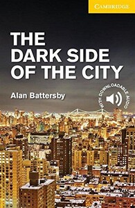 Іноземні мови: CER 2 The Dark Side of the City