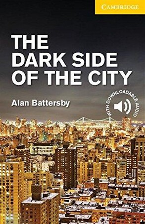 Іноземні мови: CER 2 The Dark Side of the City