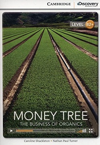 Іноземні мови: CDIR B2+ Money Tree: The Business of Organics (Book with Online Access)