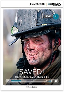 Іноземні мови: CDIR A1 Saved! Heroes in Everyday Life (Book with Online Access)