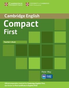 Книги для дітей: Compact First Teacher's Book