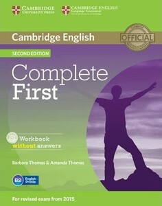 Іноземні мови: Complete First Second edition Workbook without answers with Audio CD [Cambridge University Press]