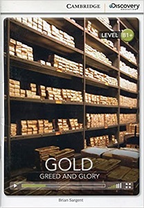 CDIR B1+ Gold: Greed and Glory (Book with Online Access)