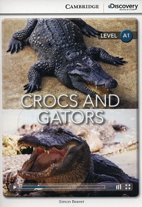Іноземні мови: CDIR A1 Crocs and Gators (Book with Online Access) [Cambridge University Press]
