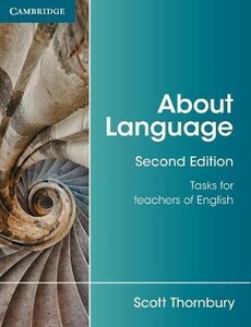 Книги для дорослих: About Language: Tasks for Teachers of English 2nd Edition [Cambridge University Press]