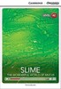 CDIR A2 Slime: The Wonderful World of Mucus (Book with Online Access)