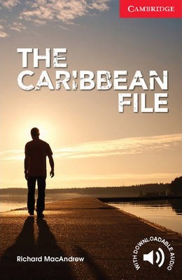 Іноземні мови: The Caribbean File: Paperback Level 1 [Cambridge English Readers]