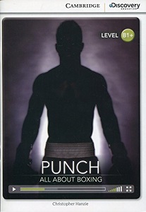 Иностранные языки: CDIR B1+ Punch: All About Boxing (Book with Online Access)