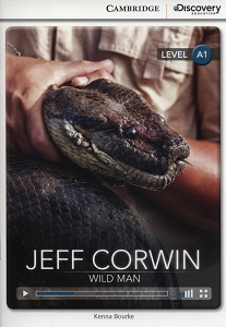 CDIR A1 Jeff Corwin: Wild Man (Book with Online Access)