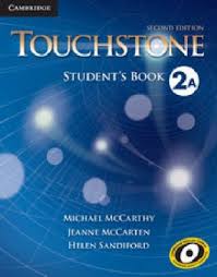 Иностранные языки: Touchstone Second Edition 2A Student's Book