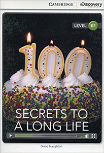 CDIR B1 Secrets to a Long Life (Book with Online Access)