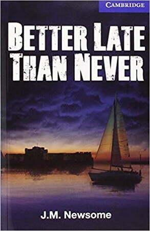 Иностранные языки: CER 5 Better Late Than Never: Book with Audio CDs (3) Pack