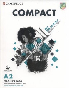 Книги для детей: Compact Key for Schools 2 Ed Teacher's Book with Downloadable Class Audio and Teacher's Photocopiabl