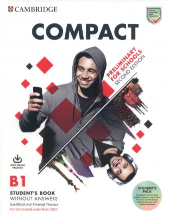 Изучение иностранных языков: Compact Preliminary for Schools 2 Ed Student's Pack (Students book w/o Answers with Online Practice