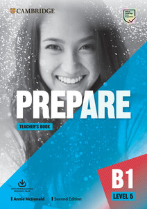 Иностранные языки: Cambridge English Prepare! 2nd Edition Level 5 Teachers book with Downloadable Resource Pack