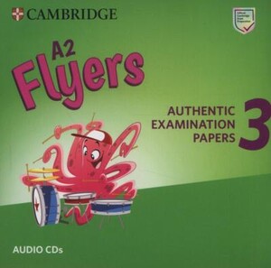 Книги для дітей: Cambridge English Flyers 3 for Revised Exam from 2018 Audio CDs