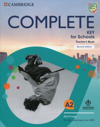 Іноземні мови: Complete Key for Schools 2 Ed Teacher's Book with Downloadable Class Audio and Teacher's Photocopiab