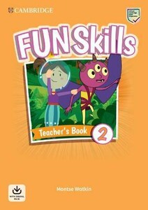 Учебные книги: Fun Skills Level 2 Teacher's Book with Audio Download [Cambridge University Press]