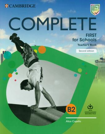 Іноземні мови: Complete First for Schools 2 Ed Teachers book with Downloadable Resource Pack (Class Audio and Teach