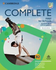 Іноземні мови: Complete First for Schools 2 Ed Students book without Answers with Online Practice [Cambridge Univer