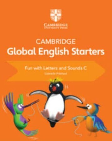 Вивчення іноземних мов: Cambridge Global English Starters Fun with Letters and Sounds C