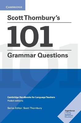 Іноземні мови: Scott Thornbury's 101 Grammar Questions [Cambridge University Press]