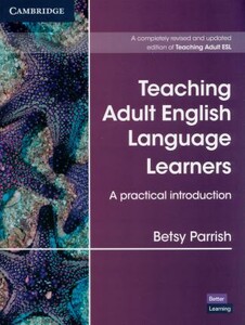 Іноземні мови: Teaching Adult English Language Learners: A Practical Introduction [Cambridge University Press]