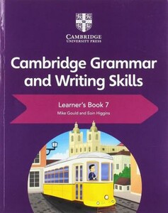 Книги для дітей: Cambridge Grammar and Writing Skills 7 Learner's Book