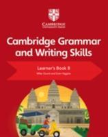 Книги для дітей: Cambridge Grammar and Writing Skills 8 Learner's Book