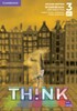Think 2nd Edition 3 (B1+) Workbook with Digital Pack British English