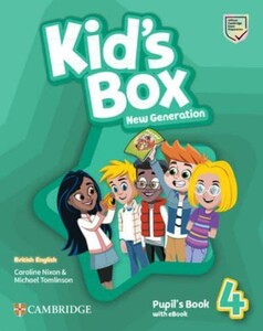 Книги для детей: Kid's Box New Generation 4 Pupil's Book with eBook