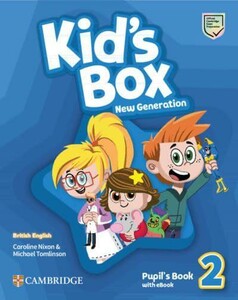 Книги для дітей: Kid's Box New Generation 2 Pupil's Book with eBook