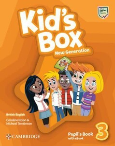 Книги для детей: Kid's Box New Generation 3 Pupil's Book with eBook
