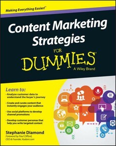 Content Marketing Strategies for Dummies [Wiley]