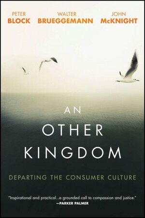 Соціологія: An Other Kingdom: Departing the Consumer Culture [Wiley]