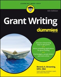 Grant Writing For Dummies [Wiley]