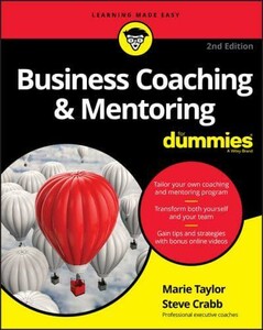Business Coaching & Mentoring for Dummies, 2nd Edition [Wiley]