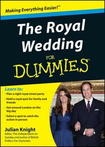 The Royal Wedding For Dummies [Wiley]