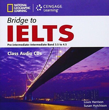 Иностранные языки: Bridge to IELTS Pre-Intermediate/Intermediate Band 3.5 to 4.5 Class Audio CDs (2)