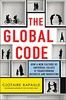 The Global Code : How a New Culture of Universal Values Is Reshaping Business and Marketing