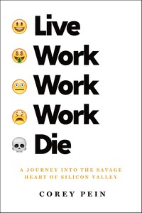 Книги для дорослих: Live Work Work Work Die