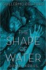 The Shape of Water (9781250302588)