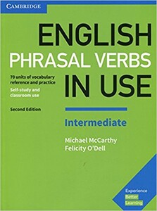 Книги для дорослих: English Phrasal Verbs in Use 2nd Edition Intermediate [Cambridge University Press]
