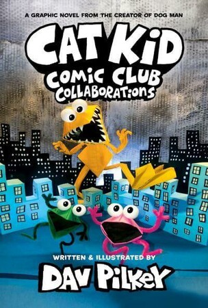 Художні книги: Cat Kid Comic Club 4: Collaborations [Scholastic]