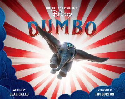 Хобі, творчість і дозвілля: The Art And Making Of Dumbo [Disney Press]