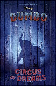 Книги для детей: Dumbo Live Action Novelization [Disney Press]