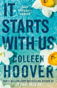 Художественные: It Starts With Us [Harper Collins]